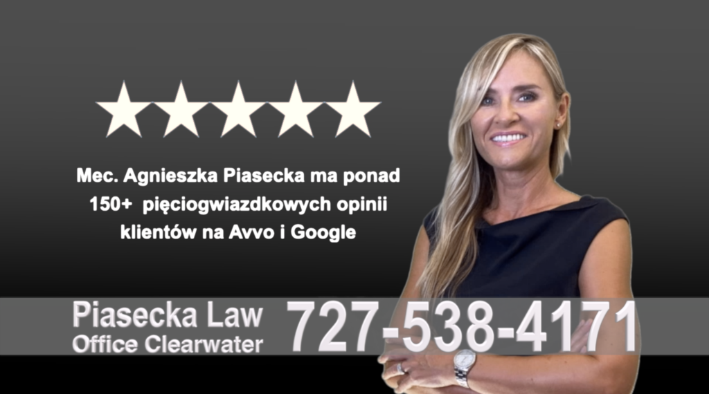 Divorce Immigration Clearwater, agnieszka-aga-piasecka-polish-lawyer-attorney-opinie-klientow-best-najlepszy-polskojezyczny-prawnik-polski-adwokat-florida-floryda-usa-2